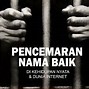 Pasal Pencemaran Nama Baik Yang Dihapus